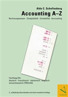 Aldo C Schellenberg, Aldo C. Schellenberg - Accounting A-Z. Rechnungswesen, Comptabilité, Contabilità