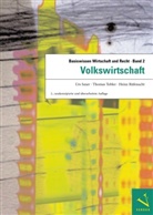 Heinz Rüfenacht, Urs Saxer, Thomas Tobler - Basiswissen Wirtschaft und Recht - 2: Basiswissen Wirtschaft und Recht / Basiswissen Wirtschaft und Recht 2. Volkswirtschaft