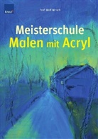 Wolf Wrisch - Meisterschule Malen mit Acryl