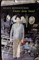 Klaus Brinkbäumer - Unter dem Sand