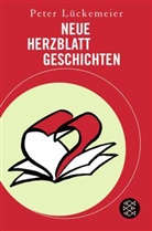 Peter Lückemeier - Neue Herzblatt-Geschichten