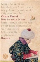 Orhan Pamuk - Rot ist mein Name