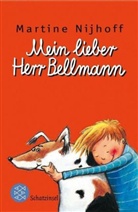 Martine Nijhoff, Doesjka Bramlage - Mein lieber Herr Bellmann