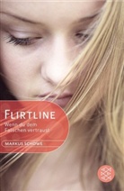 Markus Schowe - Flirtline
