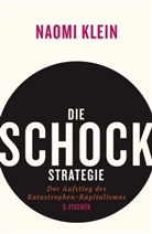 Naomi Klein - Die Schock-Strategie