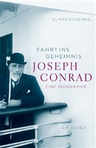 Elmar Schenkel - Fahrt ins Geheimnis - Joseph Conrad