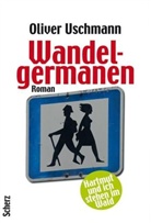 Oliver Uschmann - Wandelgermanen