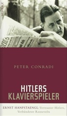 Peter Conradi - Hitlers Klavierspieler
