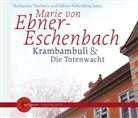 Marie Von Ebner-Eschenbach, Sabine Falkenberg, Katharina Thalbach - Krambambuli / Die Totenwacht, 2 Audio-CD (Audio book)