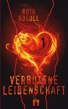 Ruth Gogoll - Verbotene Leidenschaft. Tl.1