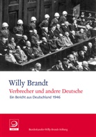 Willy Brandt, Einhar Lorenz, Einhart Lorenz - Verbrecher und andere Deutsche
