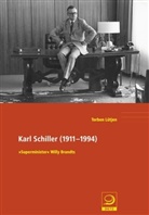 Torben Lütjen - Karl Schiller (1911-1994)