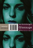 Johanna Sinisalo - Glasauge