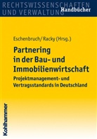 Klau Eschenbruch, Klaus Eschenbruch, Racky, Peter Racky - Partnering in der Bau- und Immobilienwirtschaft