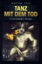 Martina Fiess - Tanz mit dem Tod