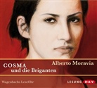 Alberto Moravia, Matthias Ponnier - Cosma und die Briganten, 2 Audio-CDs (Hörbuch)