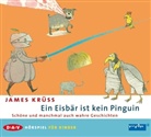 James Krüss, Uwe Friedrichsen - Ein Eisbär ist kein Pinguin, 1 Audio-CD (Hörbuch)
