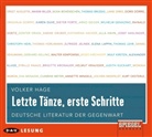 Volker Hage, Michael Prelle, Volker Hage - Letzte Tänze, erste Schritte, 1 Audio-CD (Audio book)