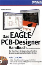 Herbert Bernstein - Das EAGLE PCB-Designer Handbuch, m. 2 CD-ROMs