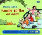 Thomas Schmid, Jana Schulz - Familie Zoffke voll verliebt (Audio book)