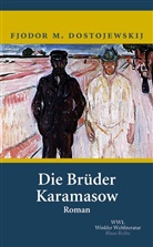 Fjodor Michailowitsch Dostojewski, Fjodor M Dostojewskij, Fjodor M. Dostojewskij - Die Brüder Karamasow