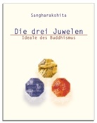 Sangharakshita - Die drei Juwelen