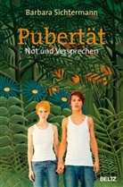 Barbara Sichtermann - Pubertät