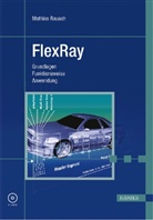 Mathias Rausch - FlexRay, m. CD-ROM