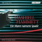 Dashiell Hammett, Jacques Breuer - Ein Mann namens Spade, 1 Audio-CD (Hörbuch)