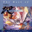 Mike Rowland - The Best of Mike Rowland, 1 CD-Audio (Audiolibro)
