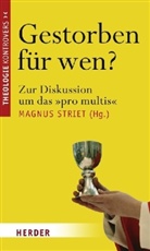 Magnus Striet - Gestorben für wen?