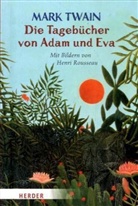 Mark Twain, Henri Rousseau - Die Tagebücher von Adam und Eva
