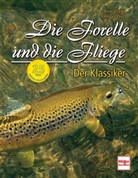 Clark, Bria Clarke, Brian Clarke, Goddard, John Goddard - Die Forelle und die Fliege