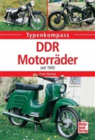 Frank Rönicke - DDR-Motorräder seit 1945