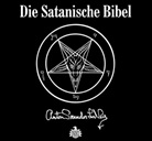 Anton S Lavey, Anton Sz. LaVey, Anton Szandor LaVey, Helmut Krauss - Die Satanische Bibel, 5 Audio-CDs (Hörbuch)