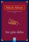 Mitch Albom - Bir Gün Daha