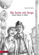 Isabel Kreitz - Die Sache mit Sorge