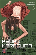 Ohj Hiroi, Ohji Hiroi, Yusuke Kozaki, Yusuke Kozaki - Kyoko Karasuma. Bd.3