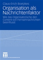 Claus-Erich Boetzkes - Organisation als Nachrichtenfaktor