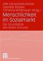 DRK Generalsekretariat, DRK-Generalsekretariat, DRK-Generalsekretariat Jugendrotkreuz, Gabriel Rössler, Gabriele Rössler, Christina Wildenauer - Menschlichkeit im Sozialmarkt