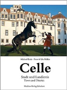 Michael Ende, Peter Müller, Urs Müller, Peter Müller, Urs Müller - Celle Stadt und Landkreis. Celle, Town and District