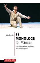 Ank Roeder, Anke Roeder - 55 Monologe für Männer