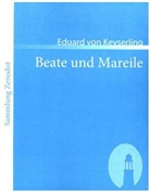 Eduard von Keyserling - Beate und Mareile