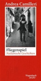 Andrea Camilleri - Fliegenspiel