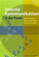 Andreas Jäggi, Vivian Egli, Viviane Egli, Andreas Jäggi - Interne Kommunikation in der Praxis