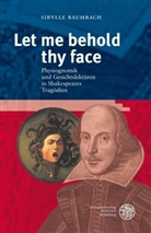 Sibylle Baumbach - Let me behold thy face