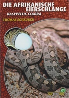 Thomas Scheurer - Die afrikanische Eierschlange