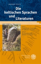 Herbert Pilch - Die keltischen Sprachen und Literaturen