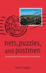 Peter M. Higgins - Nets, Puzzles, and Postmen