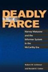 Ronald Cohen, Ronald D. Cohen, Robert M Lichtman, Robert M. Lichtman, Robert M. Cohen Lichtman - Deadly Farce